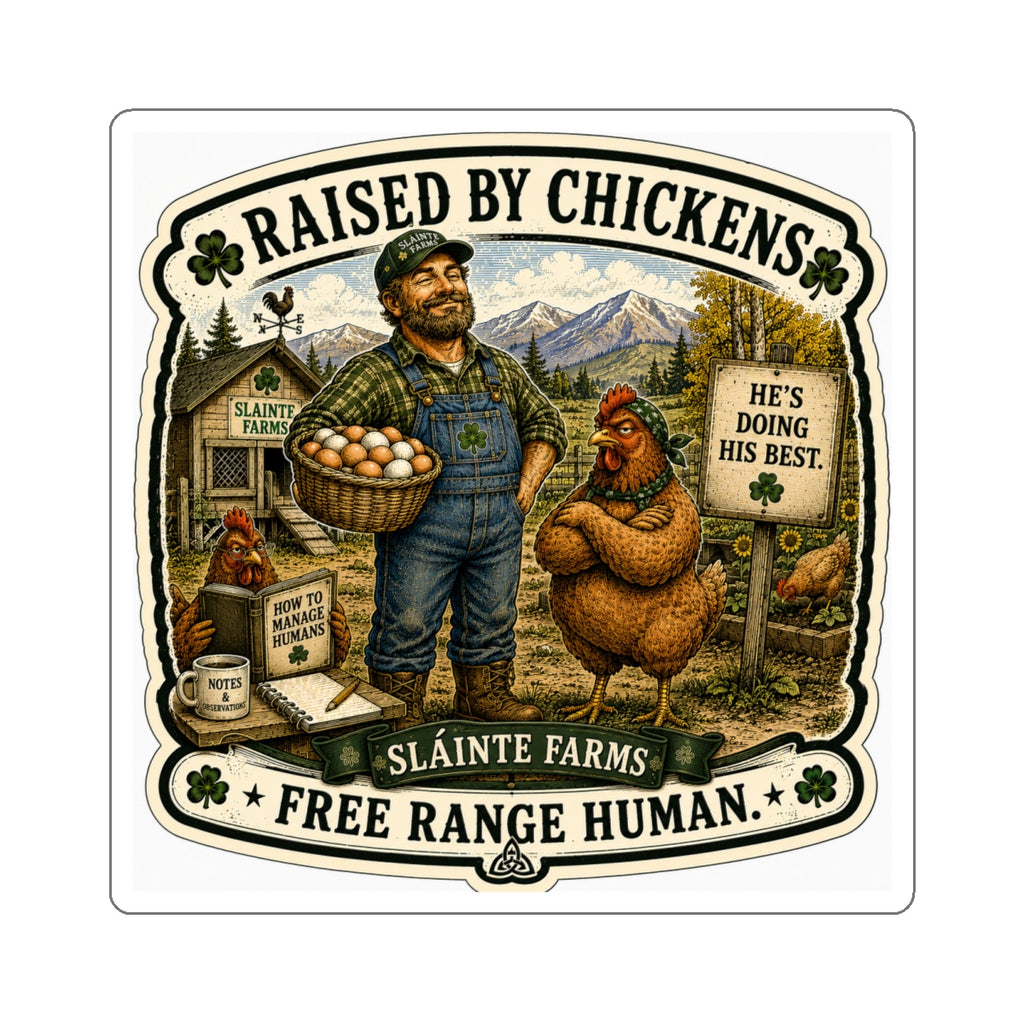 Free Range Human Die-Cut Sticker | Homesteader Collection | Sláinte Farms