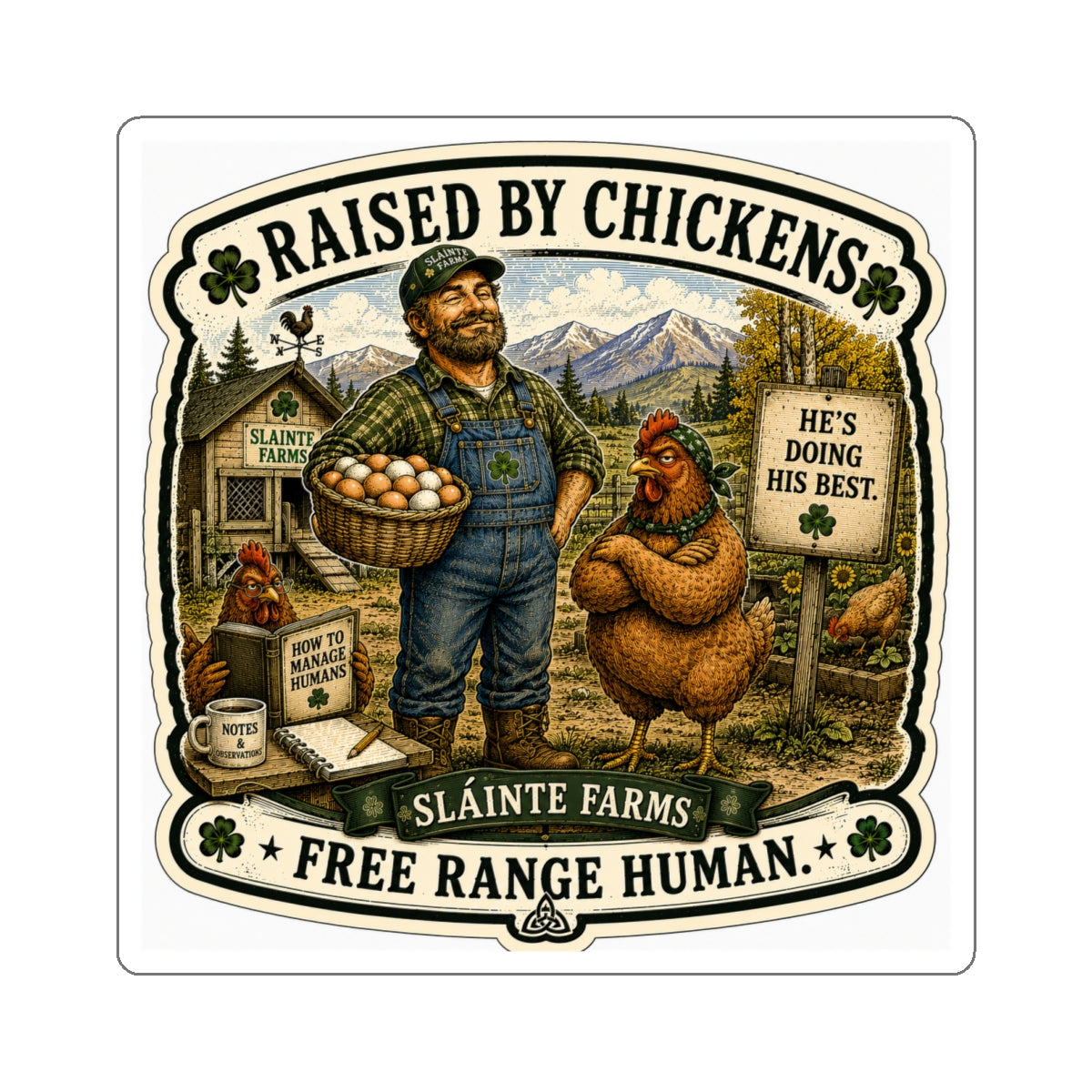 Free Range Human Die-Cut Sticker | Homesteader Collection | Sláinte Farms