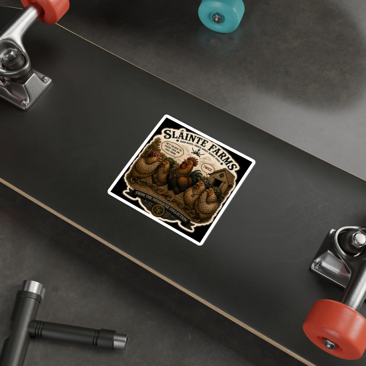 He's Talked To Every Hen On This Farm. Twice. Die-Cut Sticker | From The Henhouse Collection