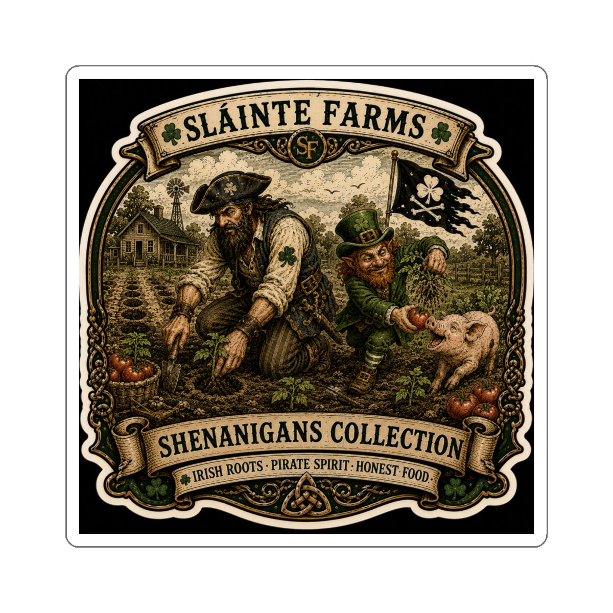 All For Naught | Sláinte Farms Die-Cut Sticker | Shenanigans Collection Series