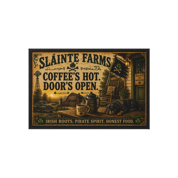 Coffee's Hot. Door's Open. | Sláinte Farms Outdoor Doormat | Home & Hearth Collection