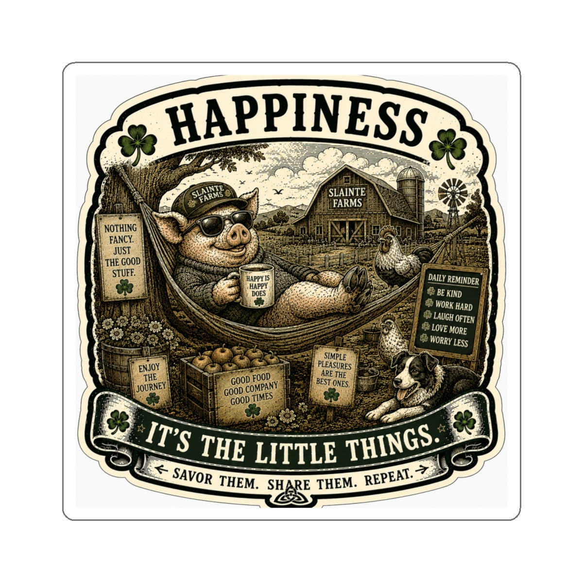 Happiness Die-Cut Sticker | Homesteader Collection | Sláinte Farms