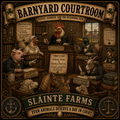 Barnyard Courtroom B Sláinte Farms die-cut sticker