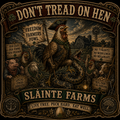 Don't Tread on Hen Sláinte Farms die-cut sticker