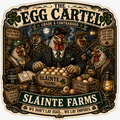 Egg Cartel A Sláinte Farms die-cut sticker