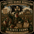 Free Range Rebellion #2 Sláinte Farms die-cut sticker