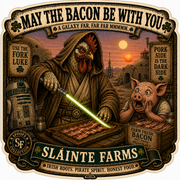 May The Bacon Be With You Sláinte Farms die-cut sticker