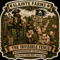 The Invisible Fence Sláinte Farms die-cut sticker